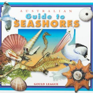 Australian Guide to Seashores - Gould League